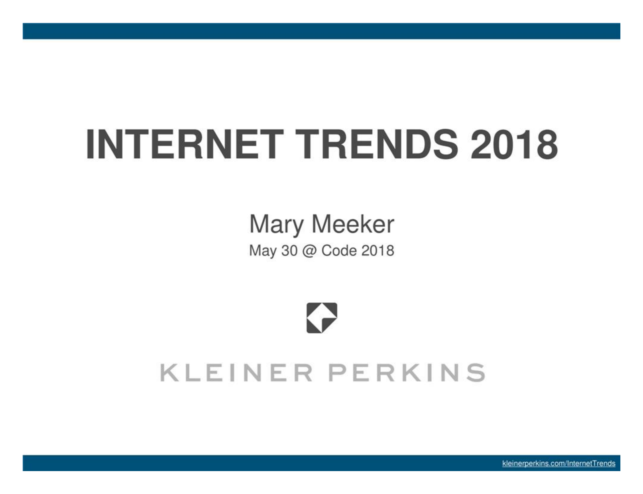 2018互联网女皇报告英文版_ITIL之家(www.itilzj.com)_.PDF 第1页