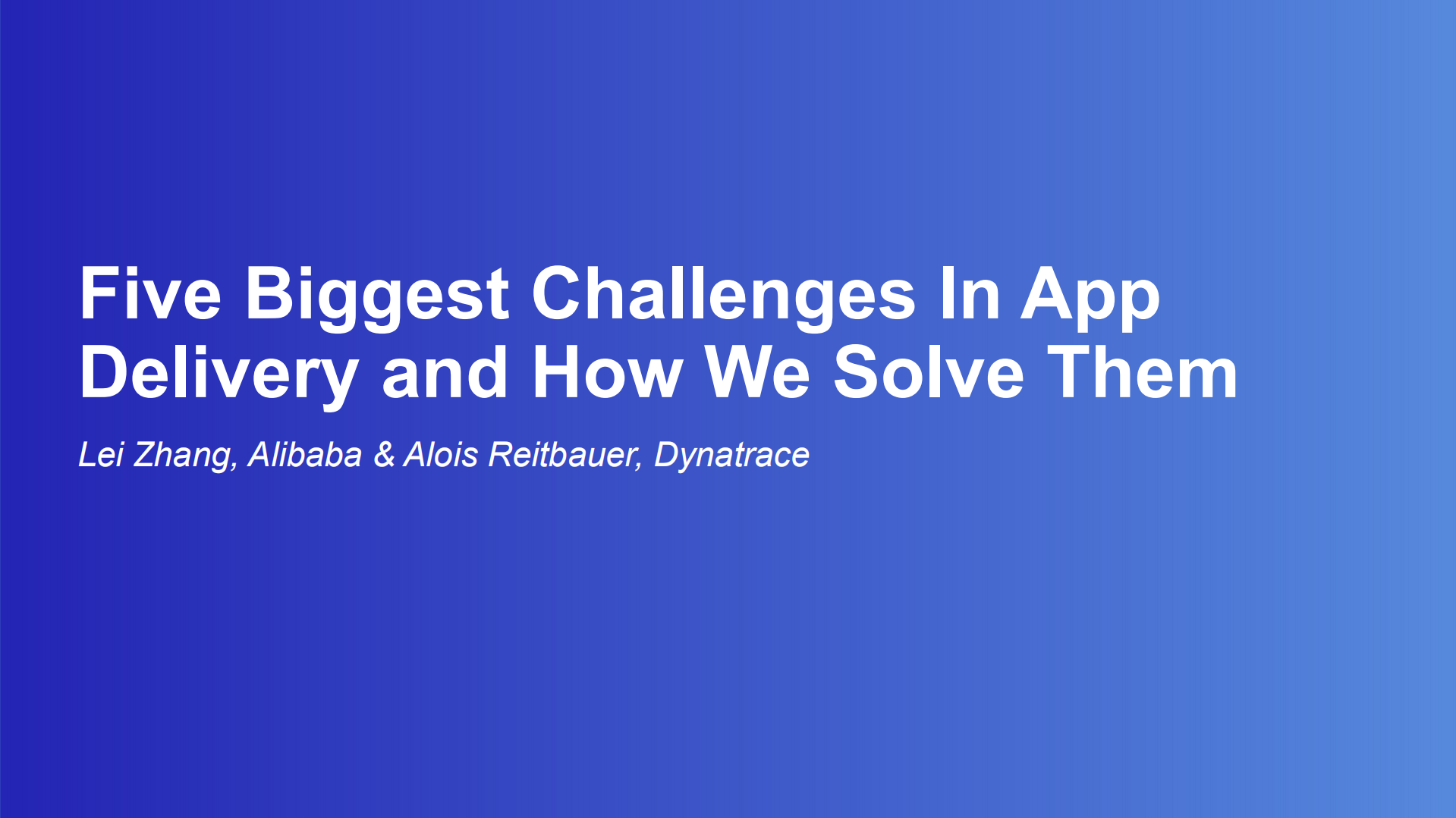 Five+Biggest+Challenges+In+App+Delivery+and+How+We+Solve+Them_ITIL之家(www.itilzj.com)_.PDF 第1页