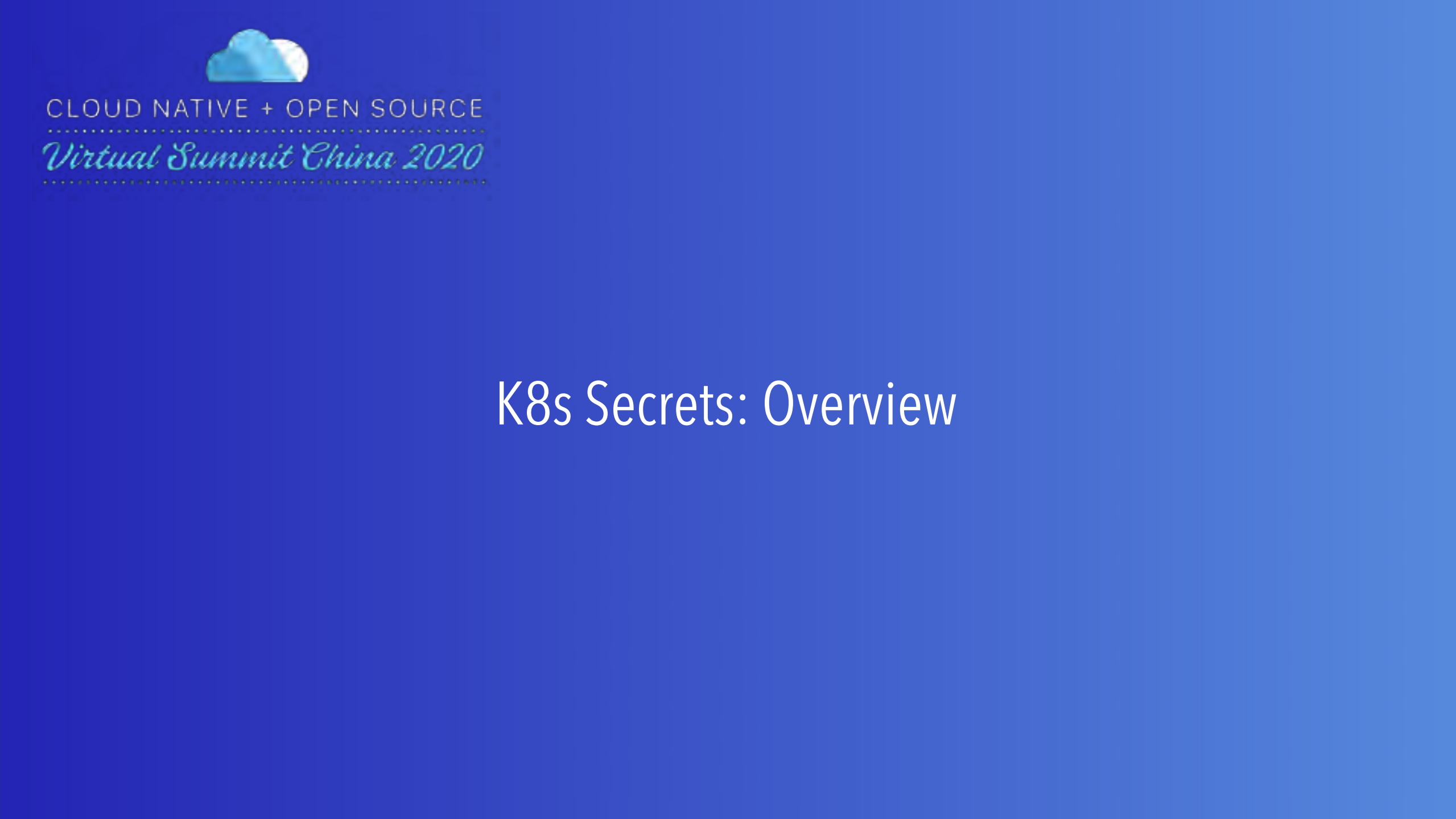 Putting+an+Invisible+Shield+on+Kubernetes+Secrets_ITIL之家(www.itilzj.com)_.PDF 第3页