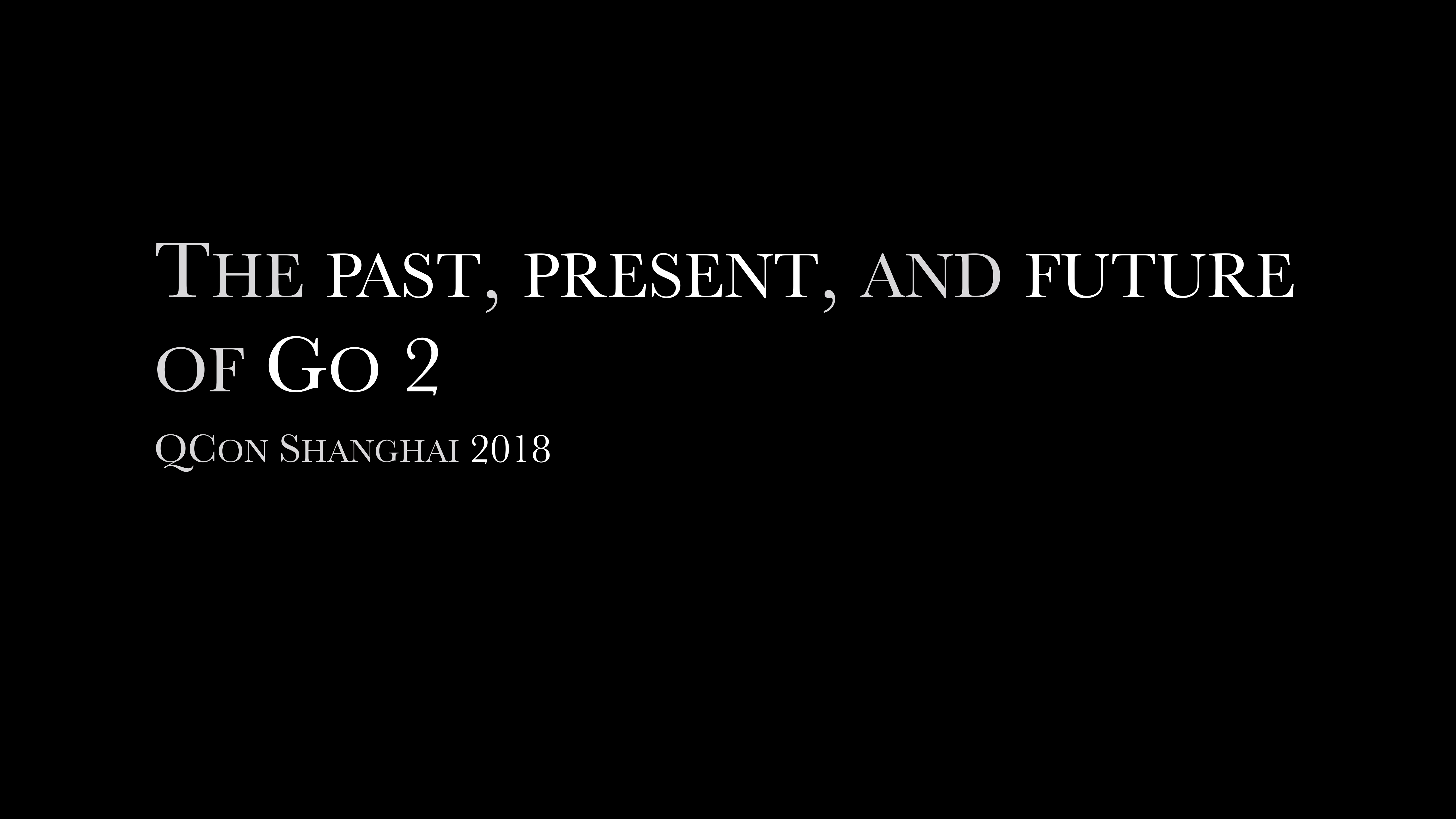 THE+PAST,+PRESENT,+AND+FUTURE+OF+GO+2_ITIL之家(www.itilzj.com)_.PDF 第1页
