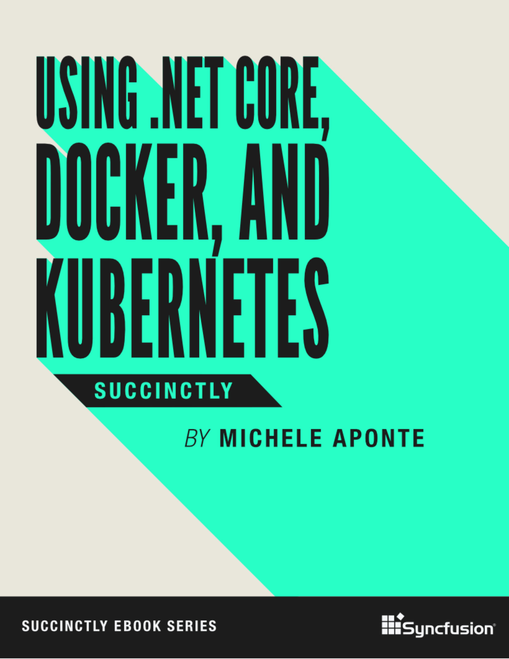 using+netcore+docker+and+kubernetes+succinctly_ITIL之家(www.itilzj.com)_.PDF 第1页