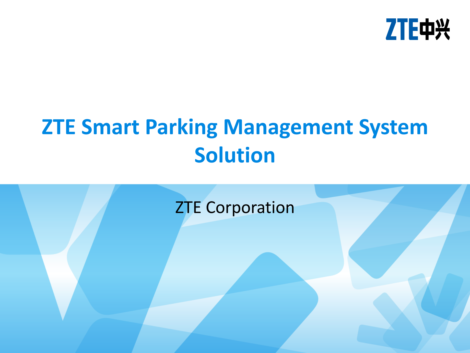 ZTE+Smart+Parking+Management+System+Solution_ITIL之家(www.itilzj.com)_.PPTX 第1页