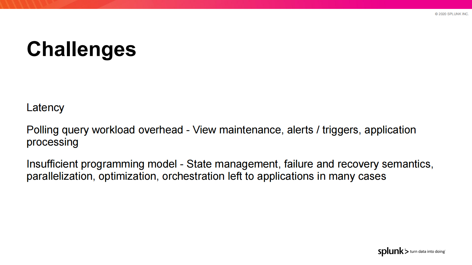 2. Flink Forward SF 2020 - The Evolution of Data Infrastructure at Splunk的副本 第8页
