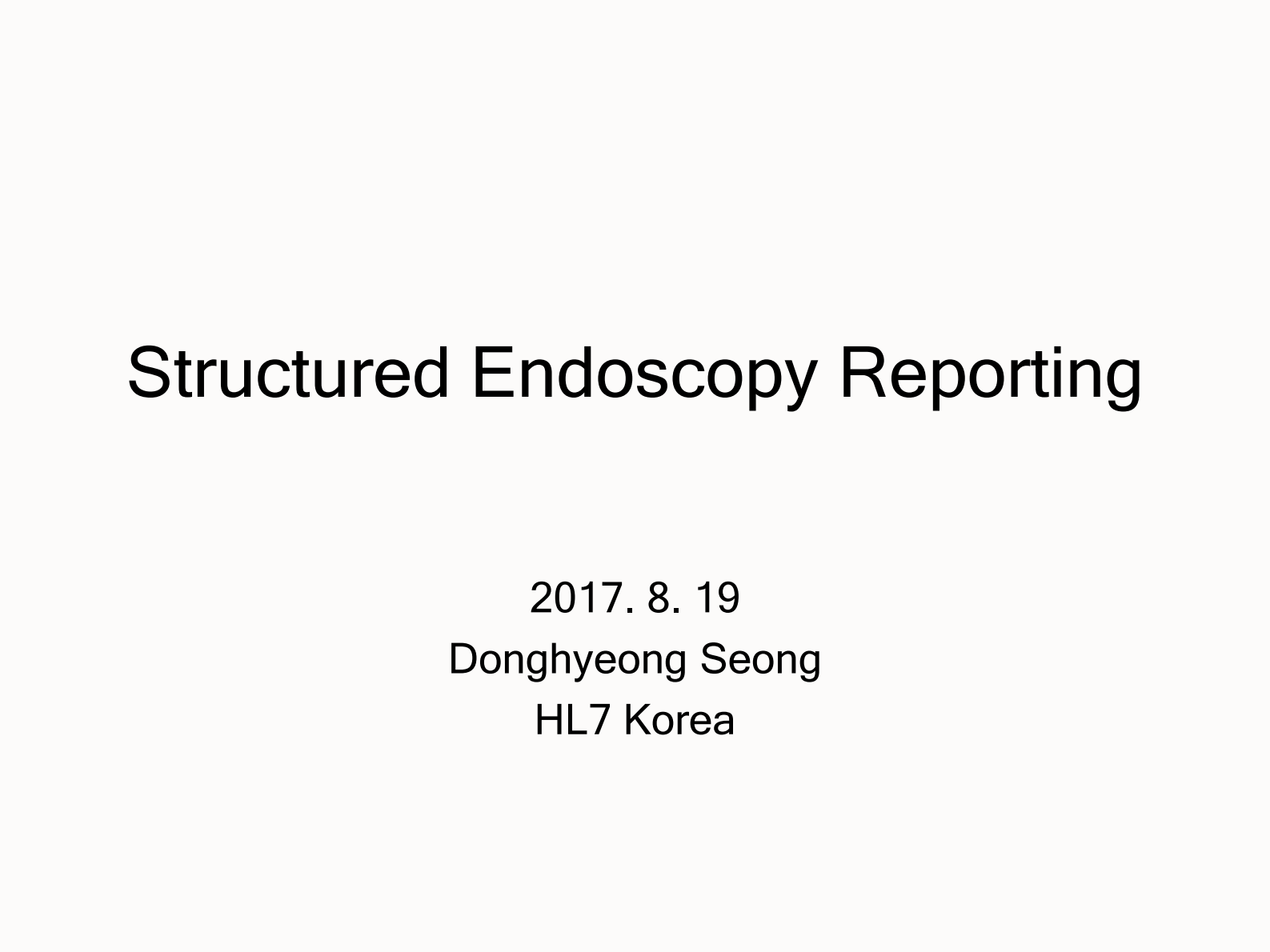 3-Donghyeong+Seong+Structured+Endoscopy+Report（结构化内镜报告在韩国的应用）——ITIL之家-www.itilzj.com 第1页