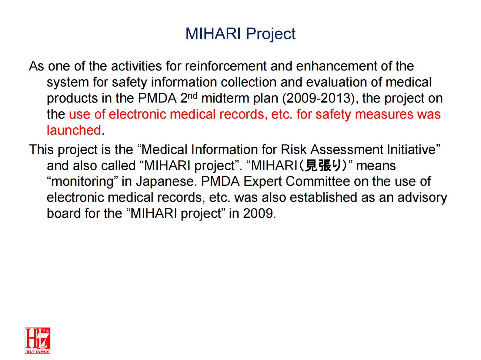 4-Ken+Toyoda+Clinical+Data+Base+Project+in+Japan（HL7在日本的应用）——ITIL之家-www.itilzj.com 第9页