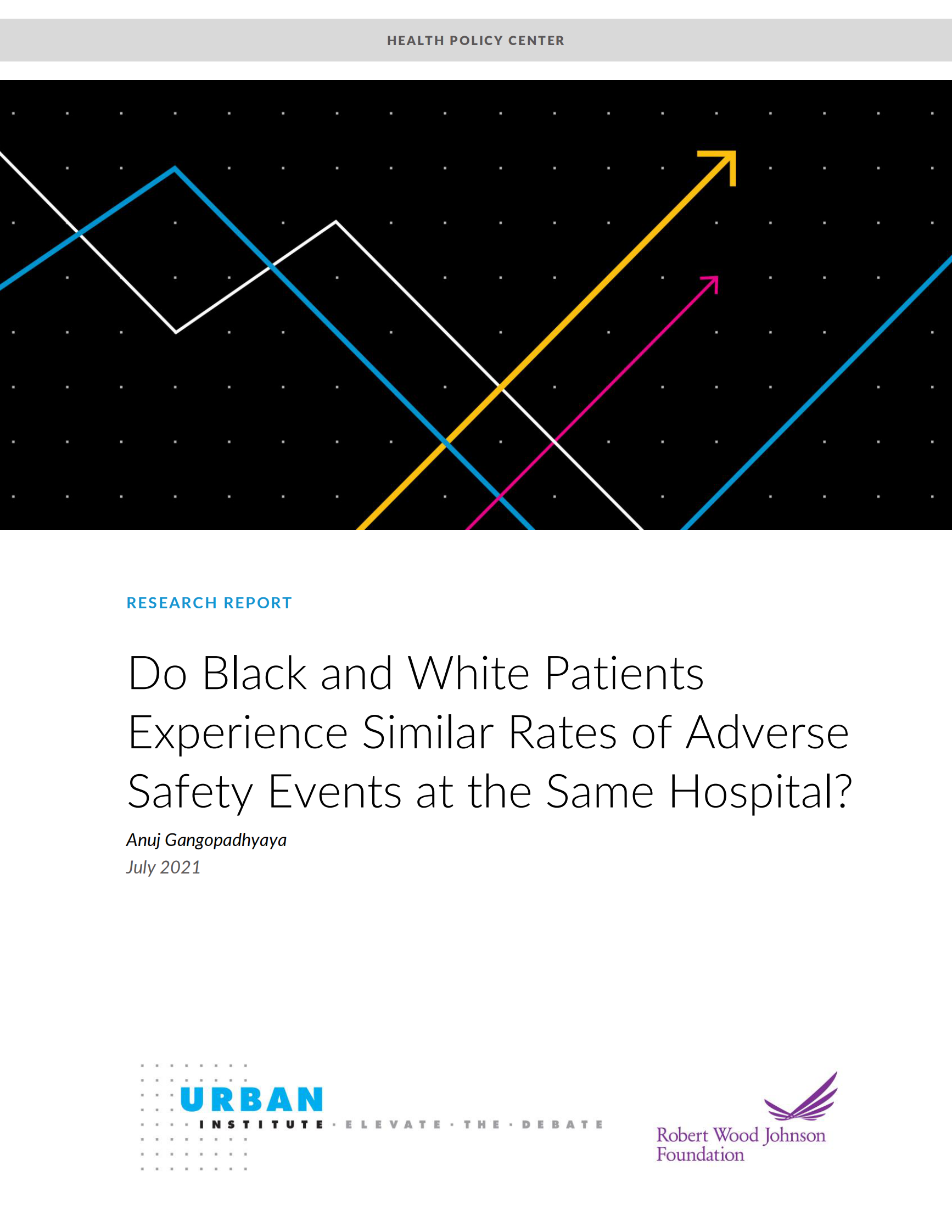 城市研究所-黑人和白人患者在同一家医院的不良安全事件发生率相似吗？（英）-2021.7-35页 第1页
